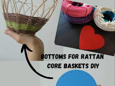 Bottoms for rattan core baskets diy