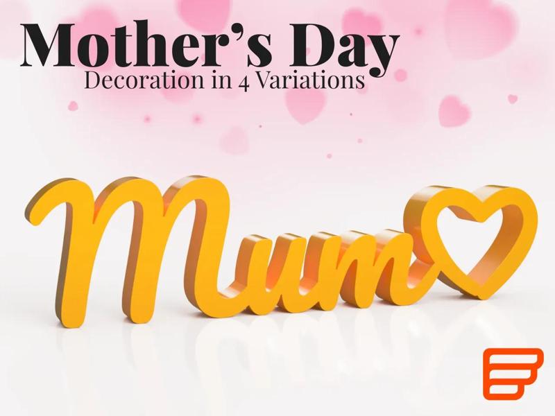 Mum ♡ Mom • Mother's Day Decoration   