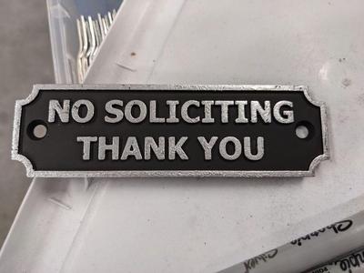 "No Soliciting" Sign