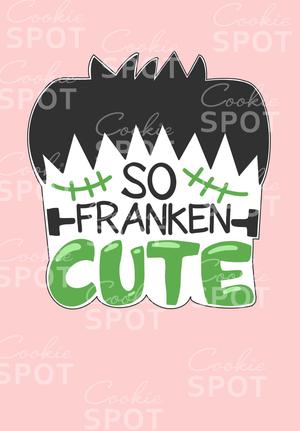 So Franken Cute Cookie Cutter Halloween