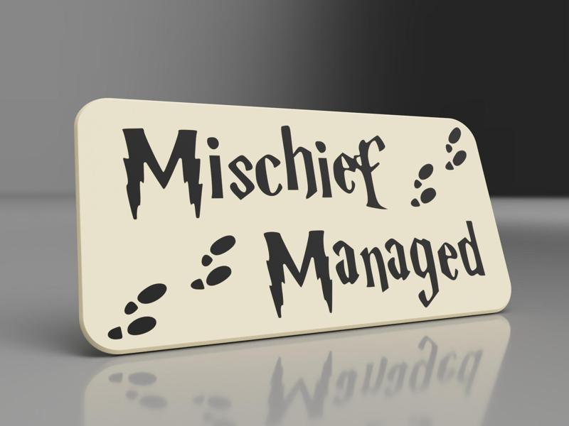 Mischief Managed - Harry Potter Desk Sign