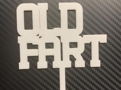 OLD FART Cake Topper