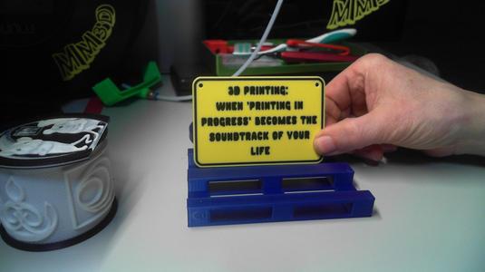 3D Print Soundtrack sign