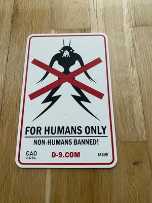 Warning tag "Humans only"  District 9 For Bambu