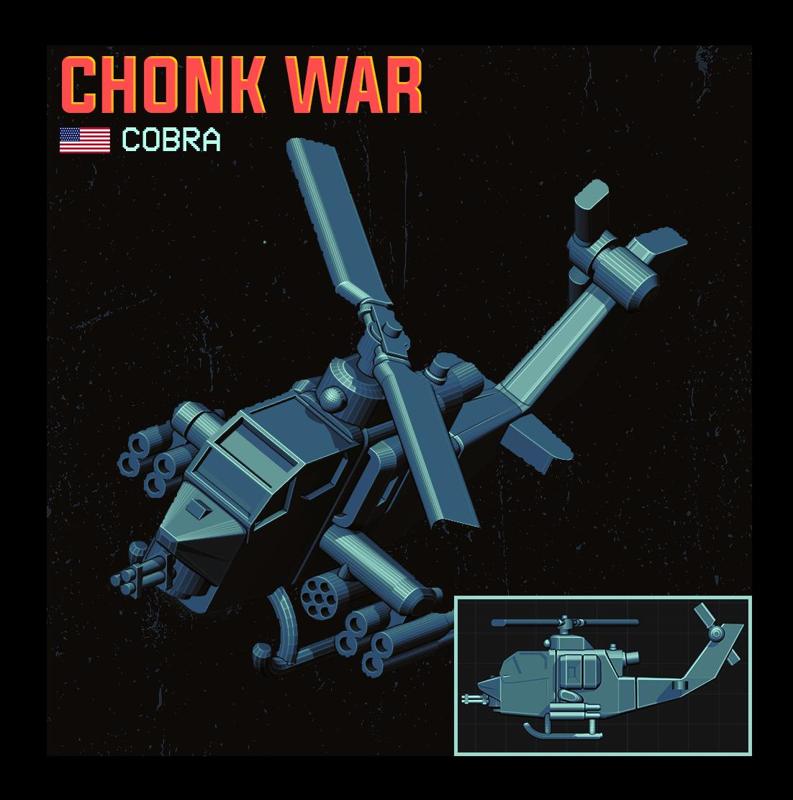 CHONK WAR - AH-1 COBRA / SUPER COBRA