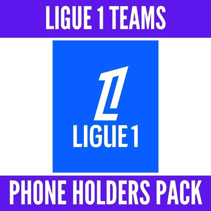 Ligue 1 Teams - Phone Holders Pack