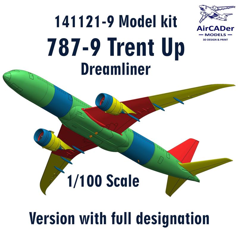 141121-9 Model kit 787-9 Trent Up scale 1/100