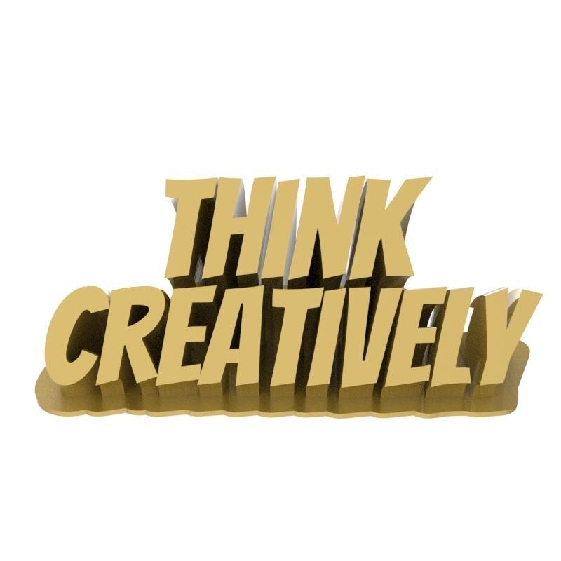 Gift for creator - Think Creatively