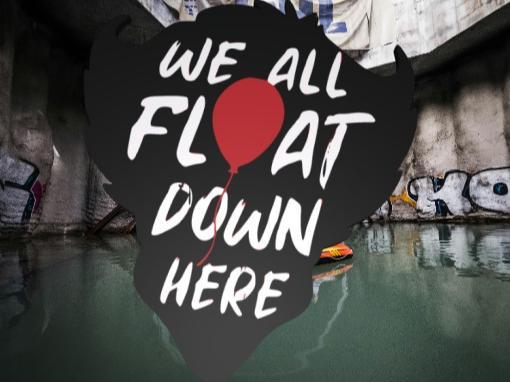 We all float down here Wallart/Sign