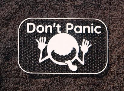 "Don't Panic" sign
