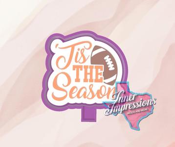 Tis Football Season Freshie Mold Housing