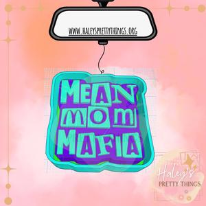Mean Mom Mafia Car Freshie Silicone Mold Housing