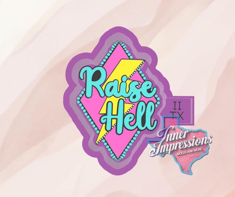 Raise Hell Bolt Freshie Mold