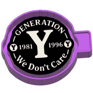 Generation Y - we don't care Freshie STL Mold Housing