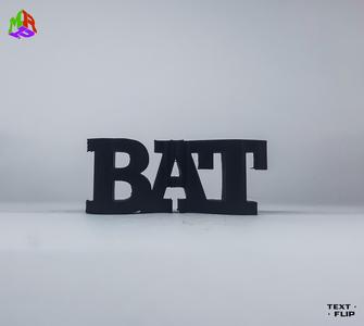 Text Flip - Bat