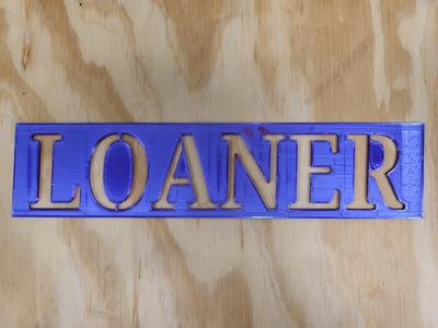 Loaner Stencil