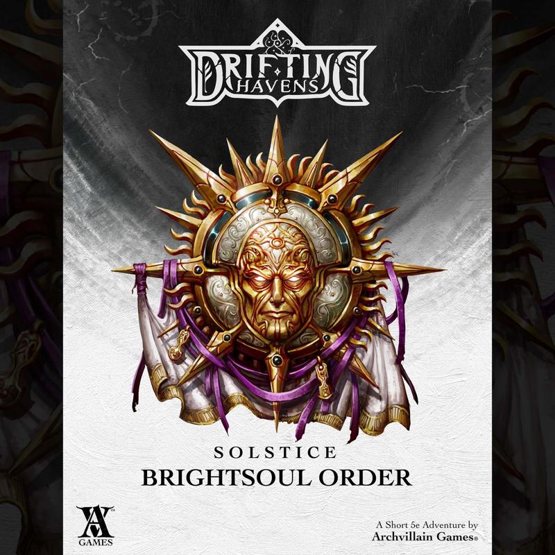 Archvillain Adventures - Solstice - Brightsoul Order