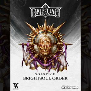 Archvillain Adventures - Solstice - Brightsoul Order