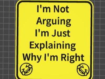 funny signs why i'm right