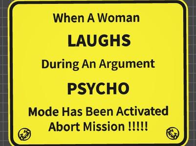 funny sign woman psycho mode