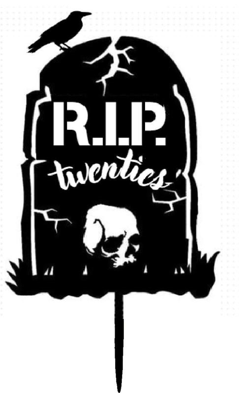 RIP Twenty Cake Topper