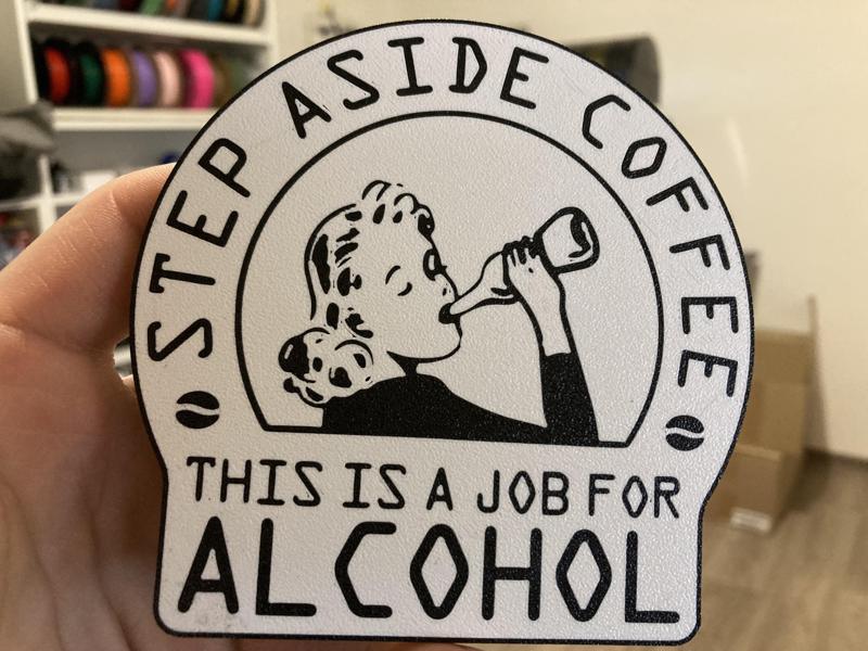 Job alcohol coaster