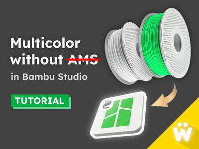 Multicolor without AMS (Tutorial)