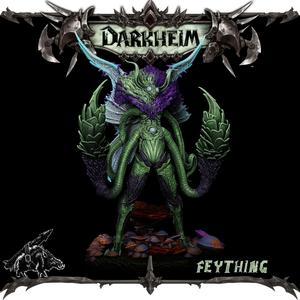 Fey Thing (JOIN THE $1 DARKHEIM TRIBE!)