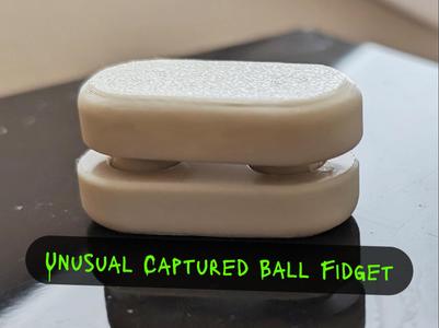 Unusual Captured Ball Fidget