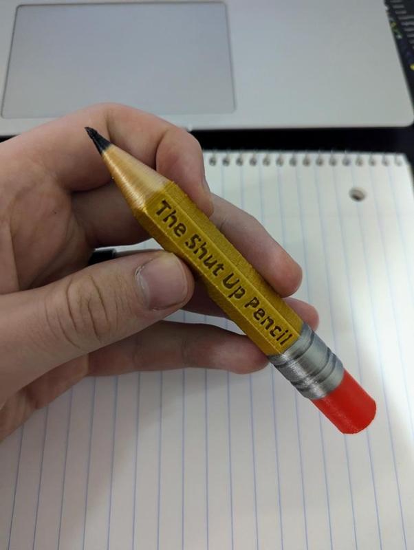 The Shut Up Pencil