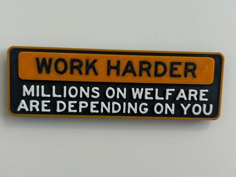 Work Harder Office Magnet