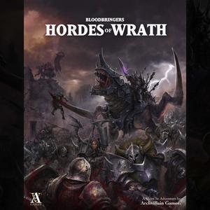 Archvillain Adventures - Bloodbringers - Hordes of Wrath