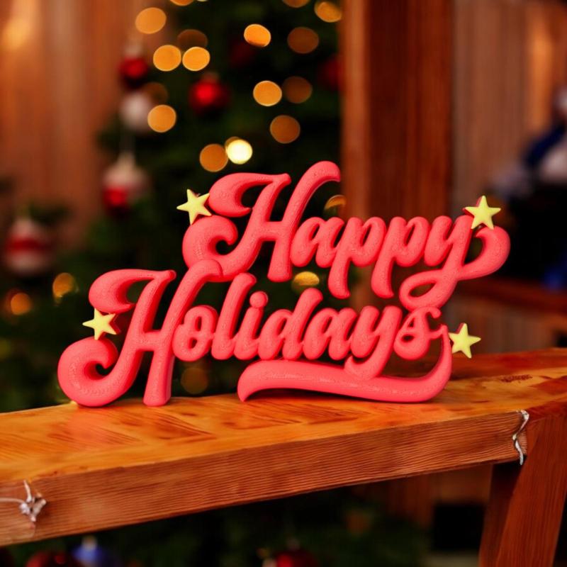 FREE Happy Holidays Standing decoration