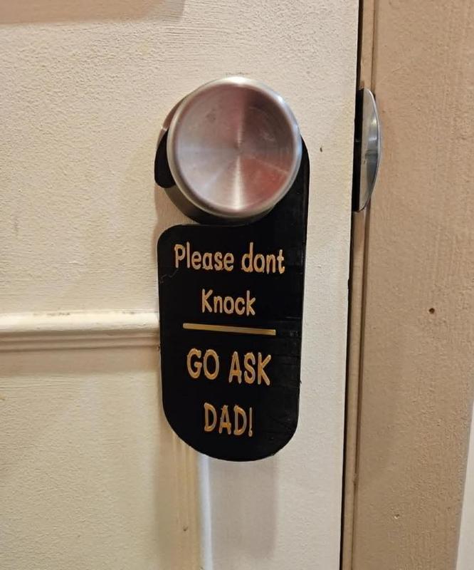 Mothers day Gift! Go ask Dad door hanger