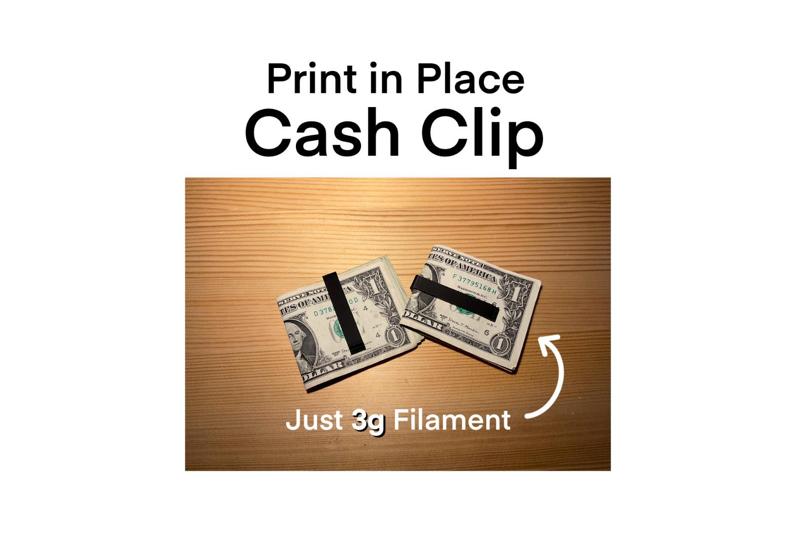 Simple Cash Clip  -  Print in Place