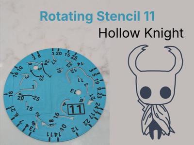 Rotating Stencil 11 Hollow Knight