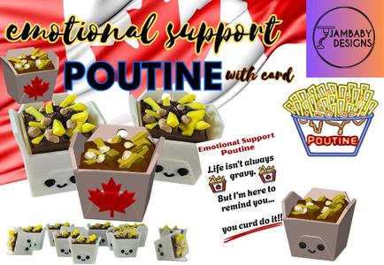 Emotional Support Poutine