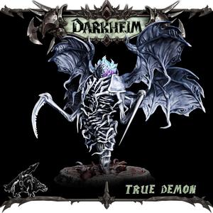 True Demon (JOIN THE $1 DARKHEIM TRIBE!)