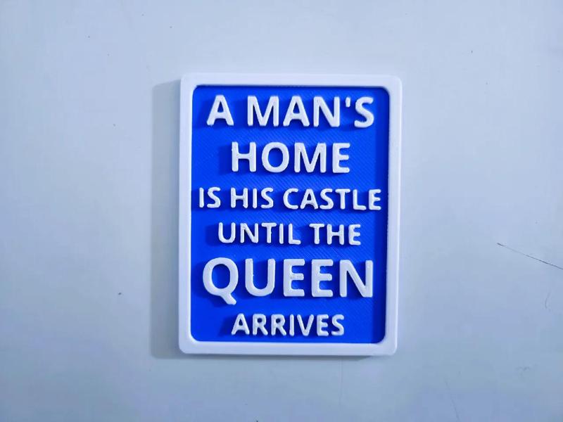 A man's castle sign   