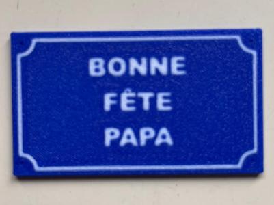 Bonne fete papa ( père )