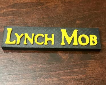 Lynch Mob 80's Band Sign