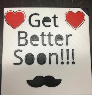 Getter Better Soon sign