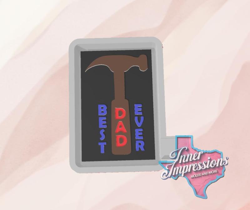 Best Dad Ever Hammer Freshie Mold Housing