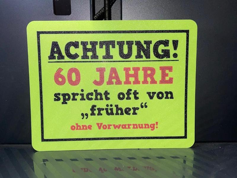 Funny sign: Warning 60 years...