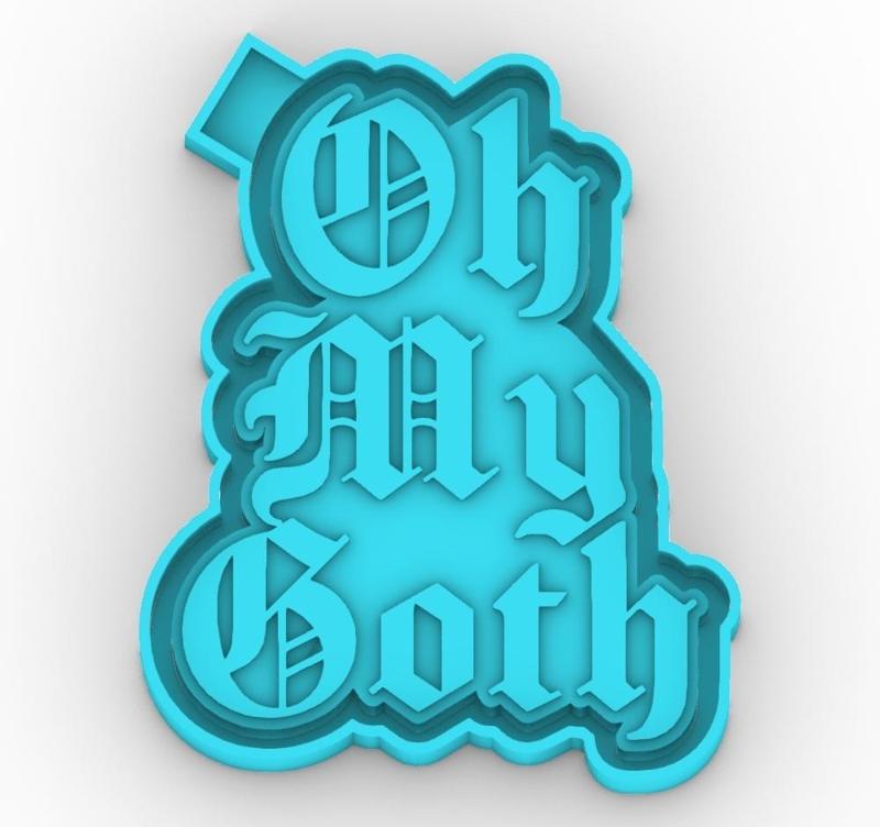 oh my goth - freshie mold - STL for silicone mold