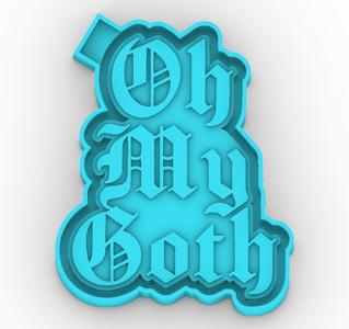 oh my goth - freshie mold - STL for silicone mold