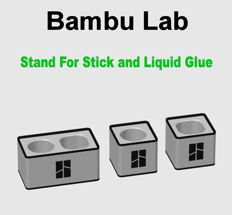 Bambu Lab - Stand For Stick and Liquid Glue -  Three Versions