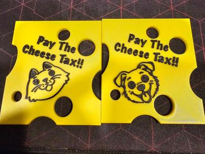 Cheese Tax Fridge Magnet Dog Version