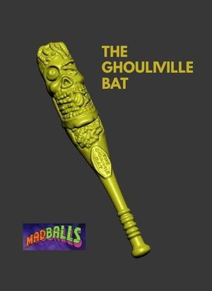 BAT - THE GHOULIVILLE BAT - MADBALLS