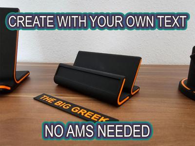 Business Card Holder with own text (NO AMS NEEDED)